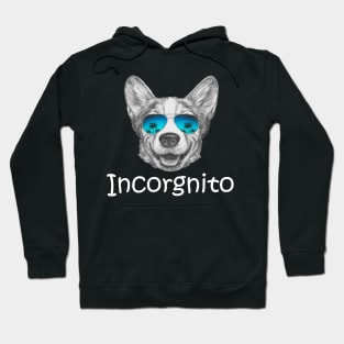 Funny Corgi Gift Incorgnito Corgi Dog Lover Hoodie